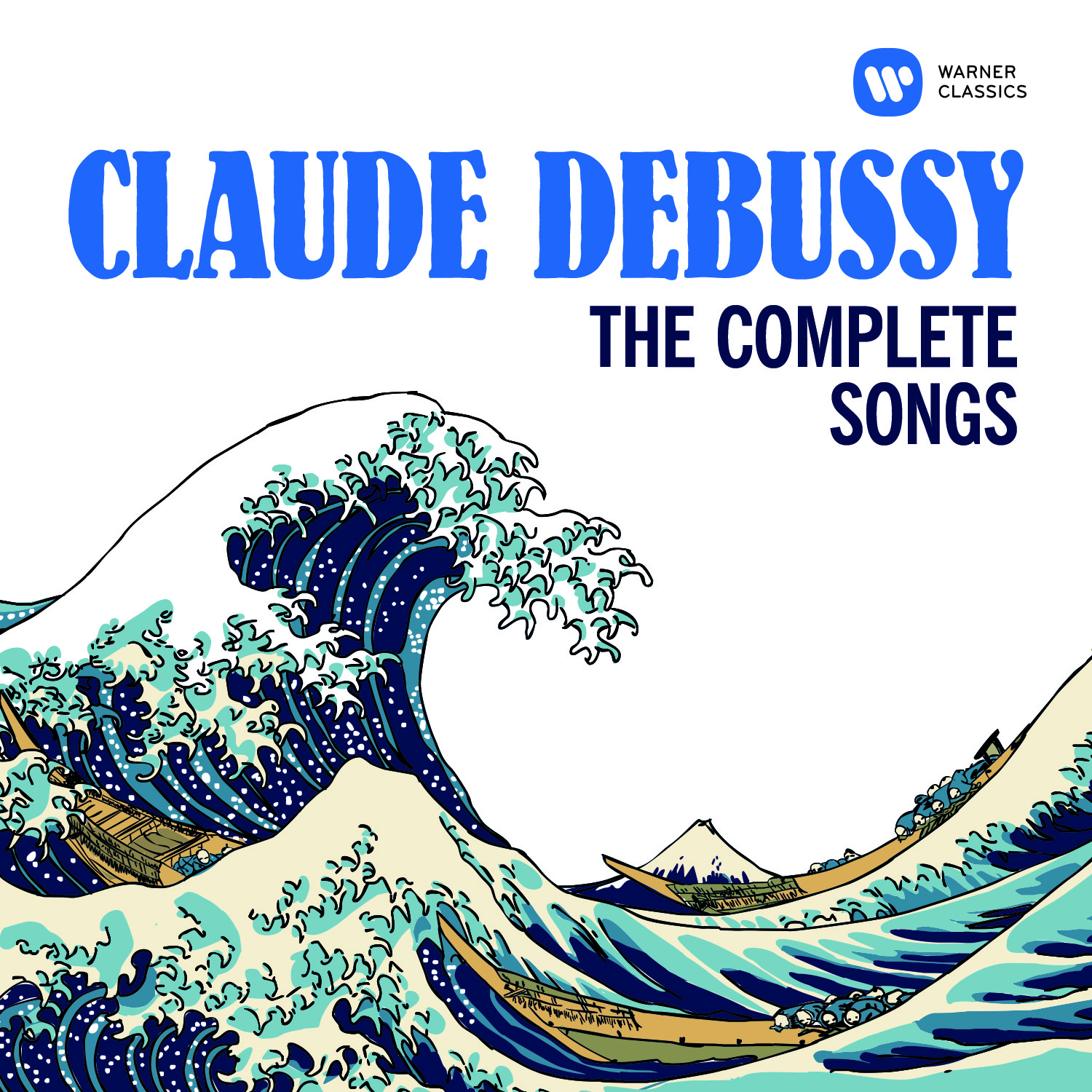 Debussy The Complete Songs Warner Classics